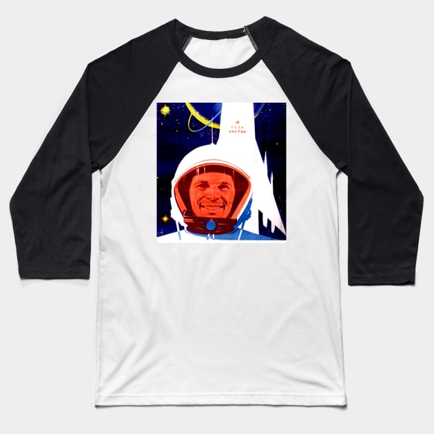 YURI GAGARIN-6A Baseball T-Shirt by truthtopower